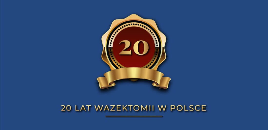 wazektomia.org.pl - 20 lat w Polsce